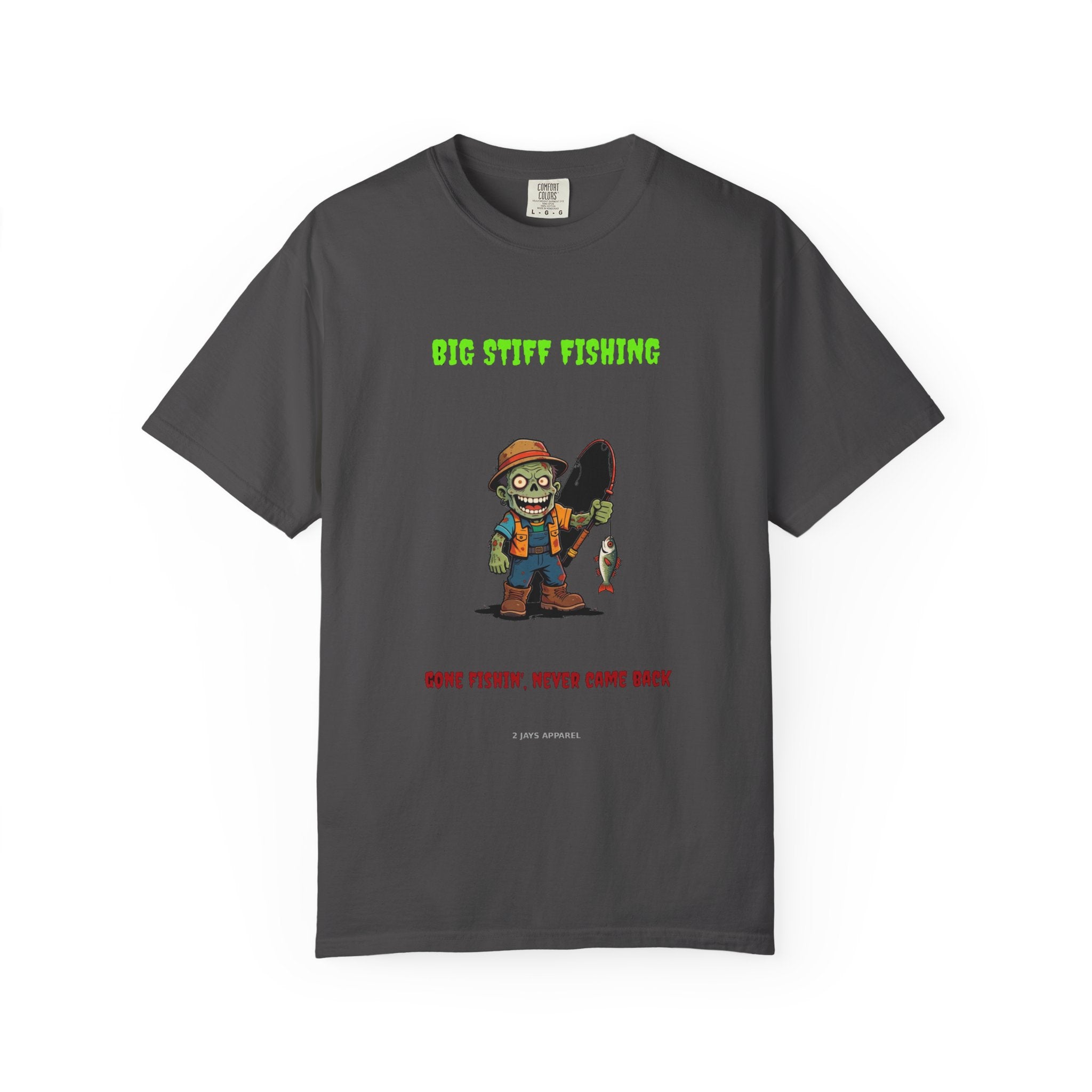 🧟 Big Stiff FISHING — "gone fishin', never came back"