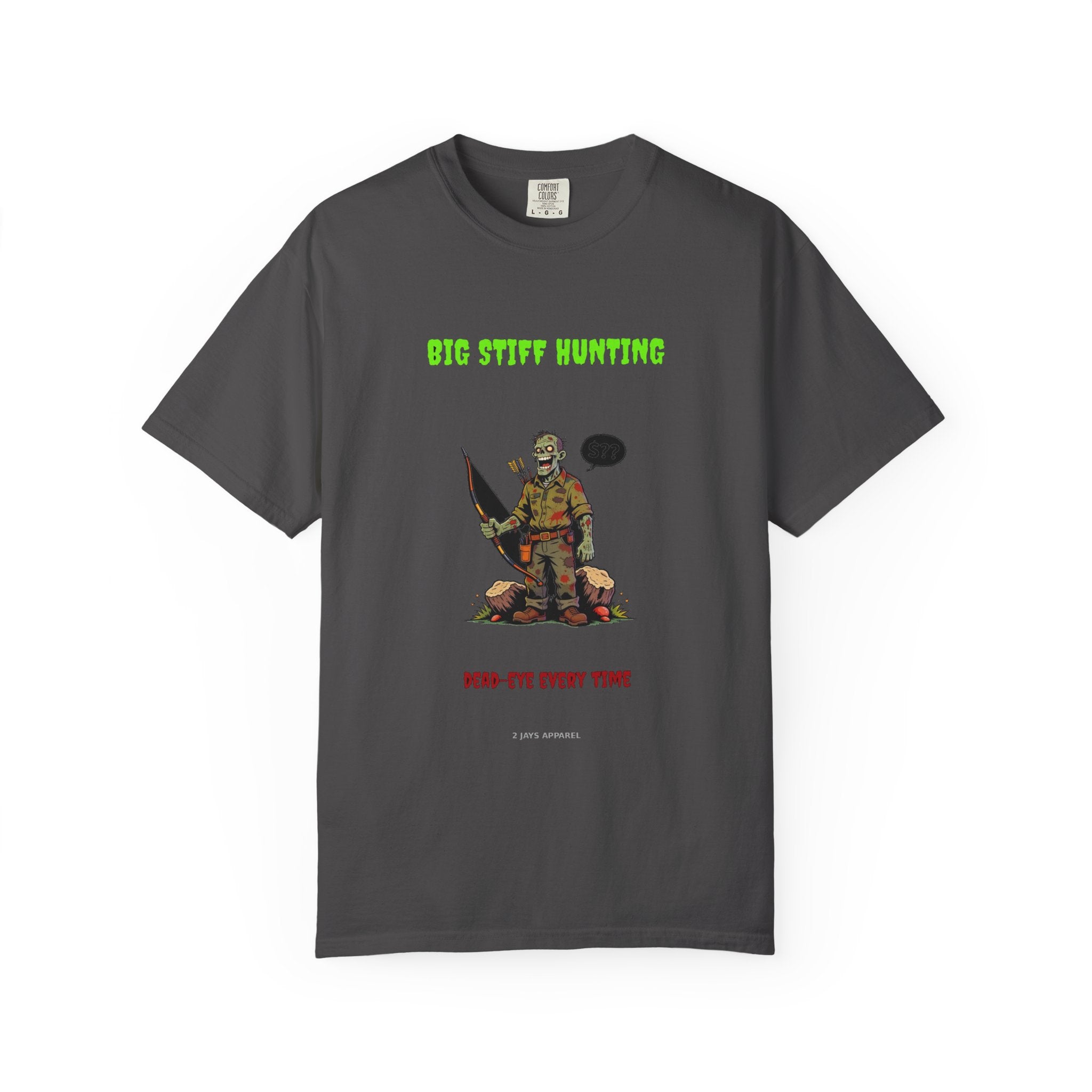 🧟 Big Stiff HUNTING — "dead-eye every time"