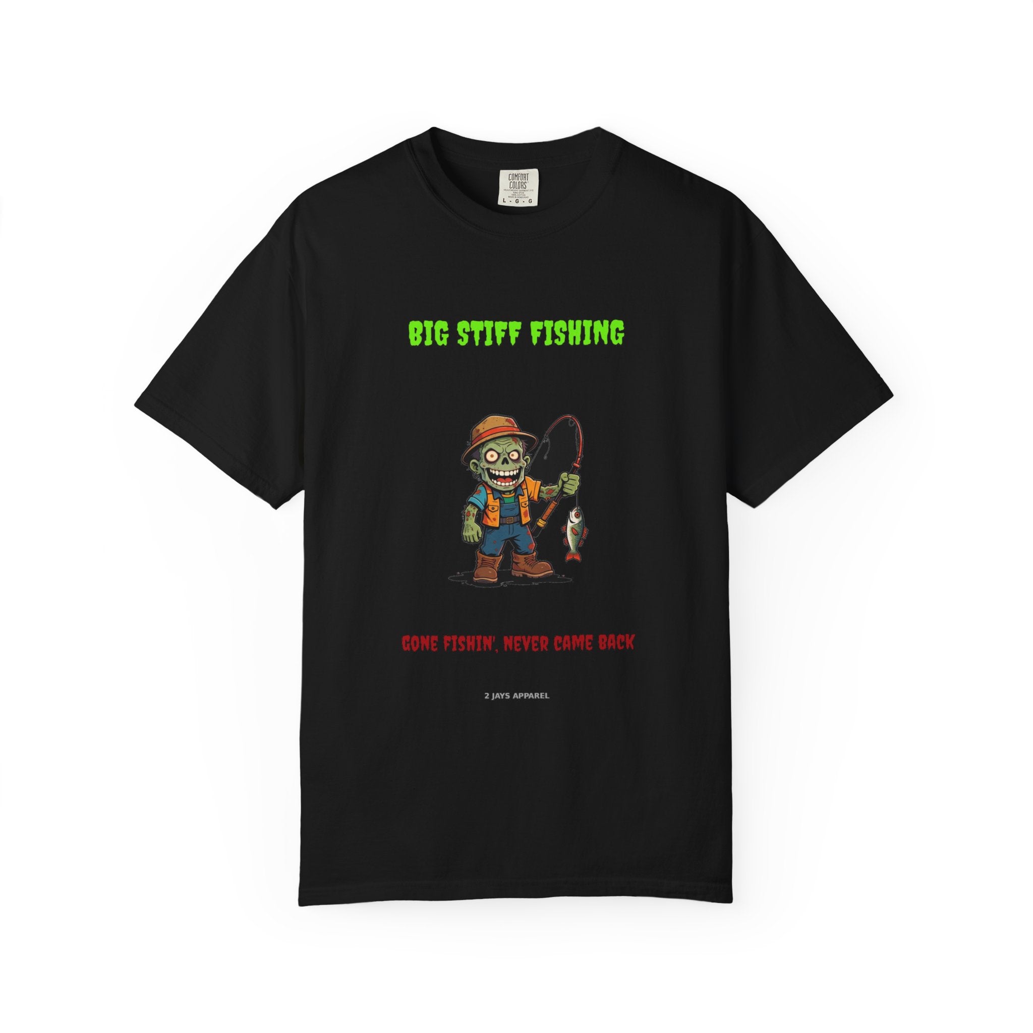 🧟 Big Stiff FISHING — "gone fishin', never came back"