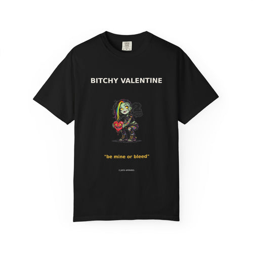 🧟 Bitchy VALENTINE — "be mine or bleed"