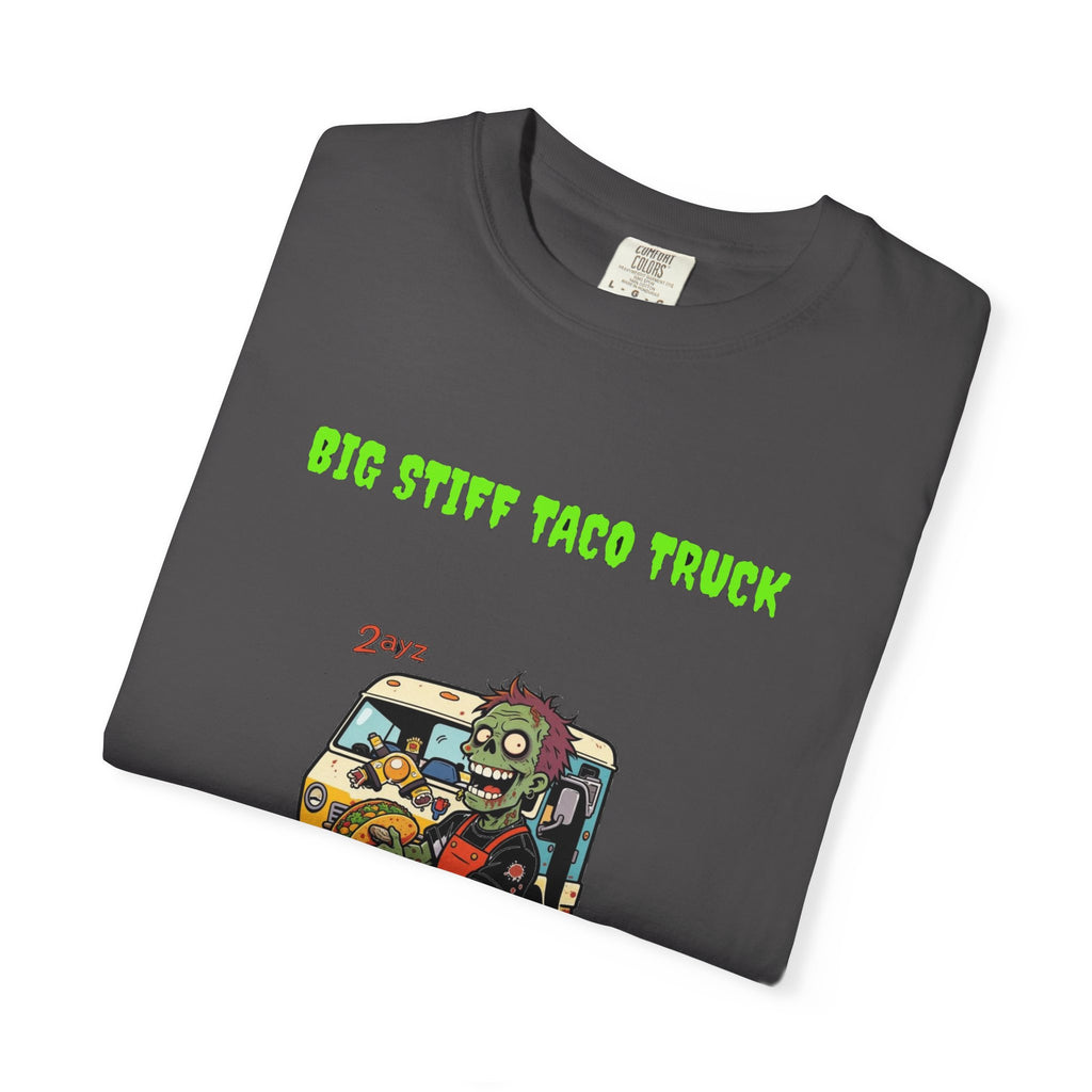 🧟 Big Stiff TACO TRUCK — "get it while it's still moving"