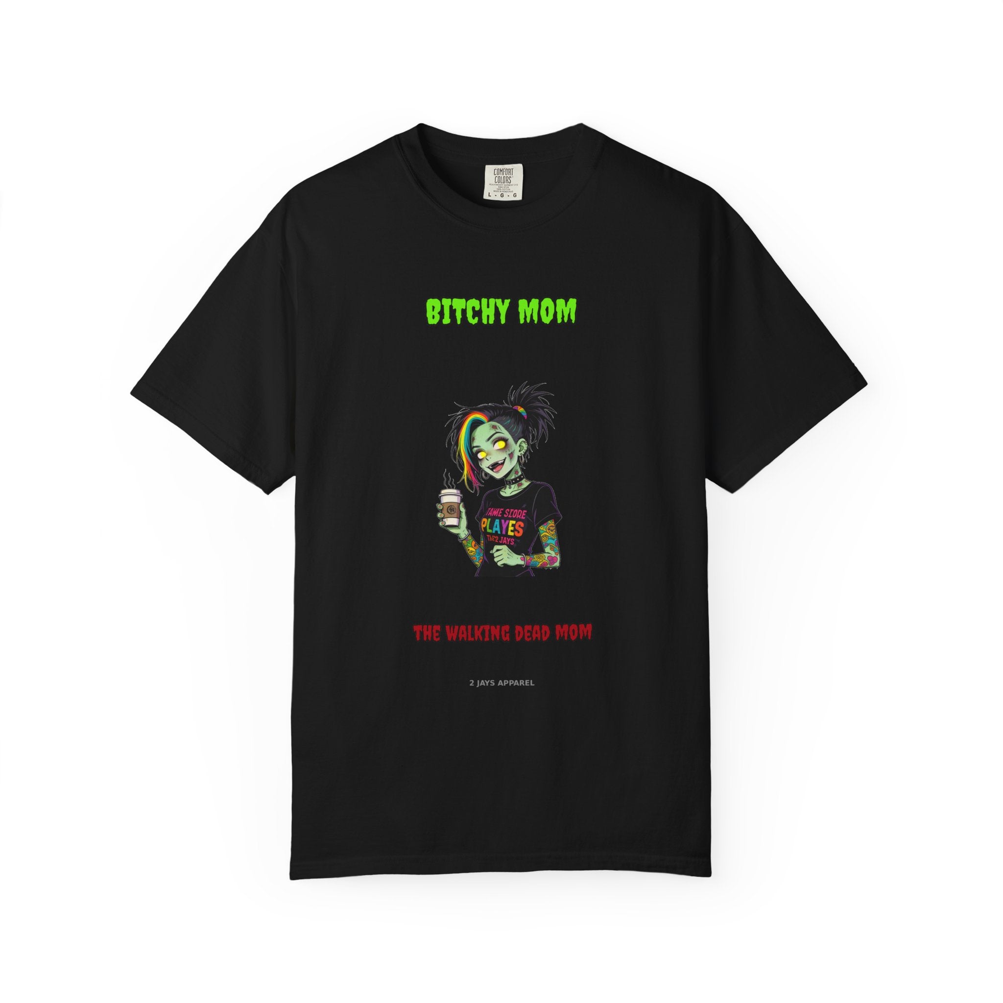 Bitchy Mom — Zombie Tee