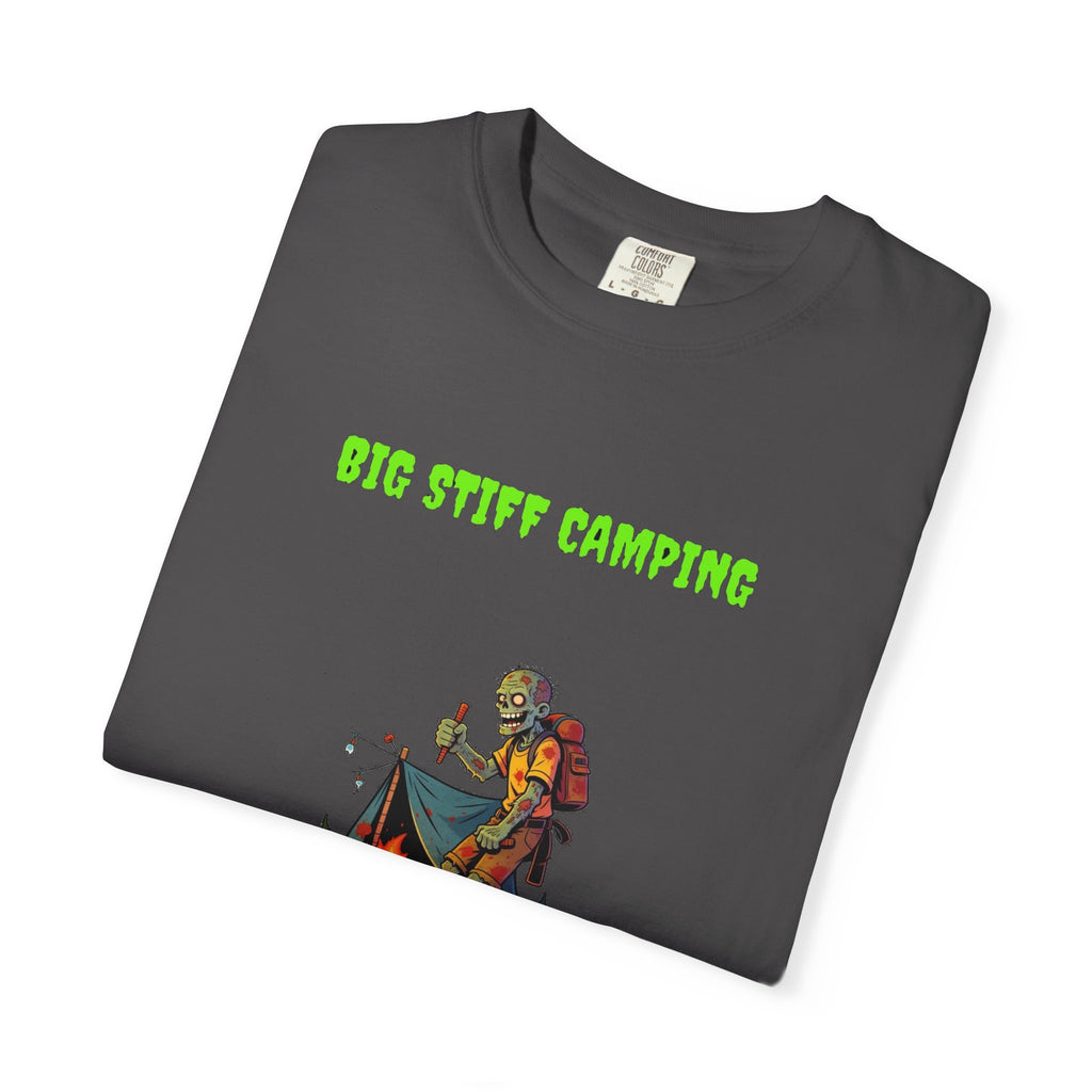 🧟 Big Stiff CAMPING — "we pitch a big tent"