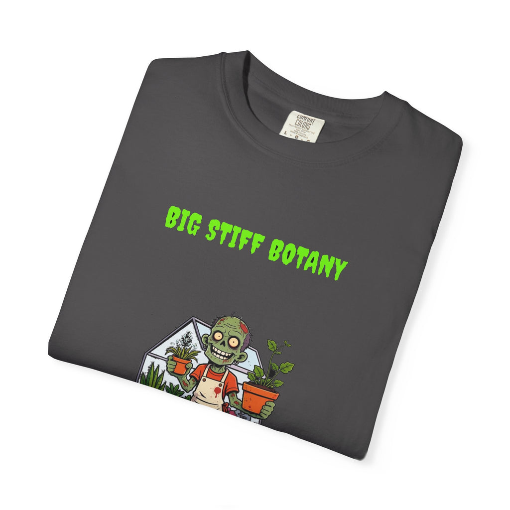 🧟 Big Stiff BOTANY — "we're growing on you"