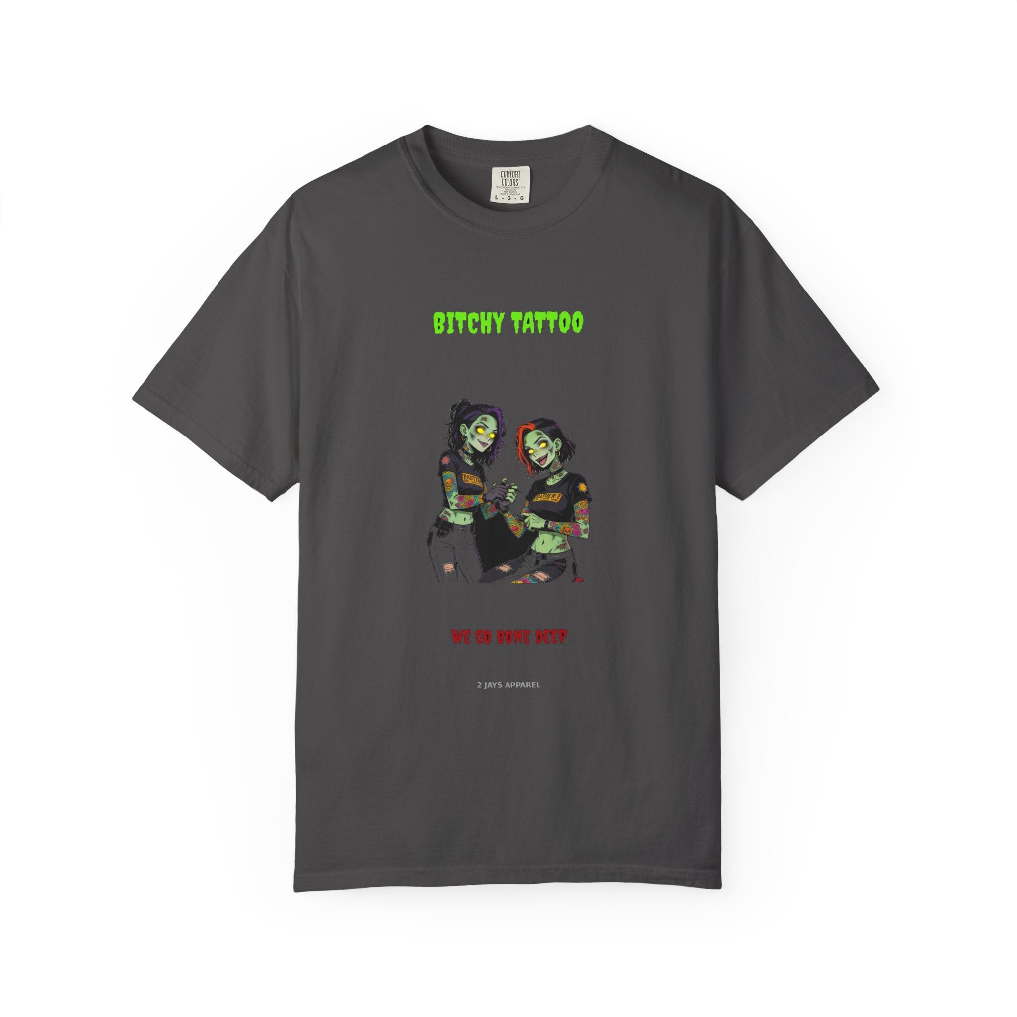 🧟 Bitchy TATTOO — "we go bone deep"