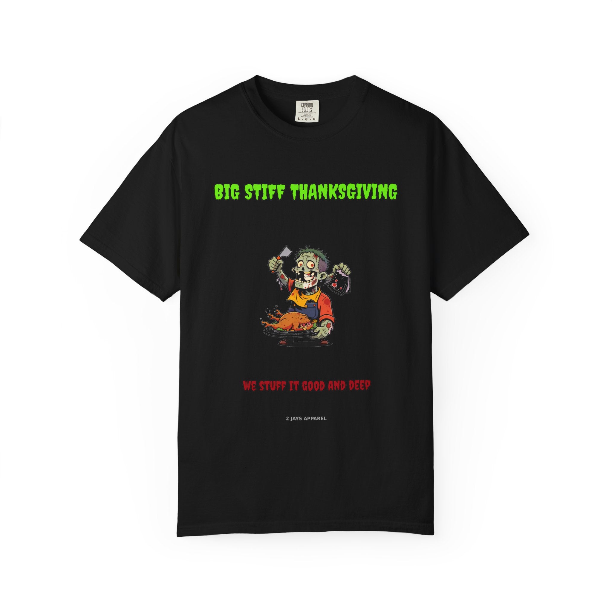 Big Stiff Thanksgiving — Zombie Tee