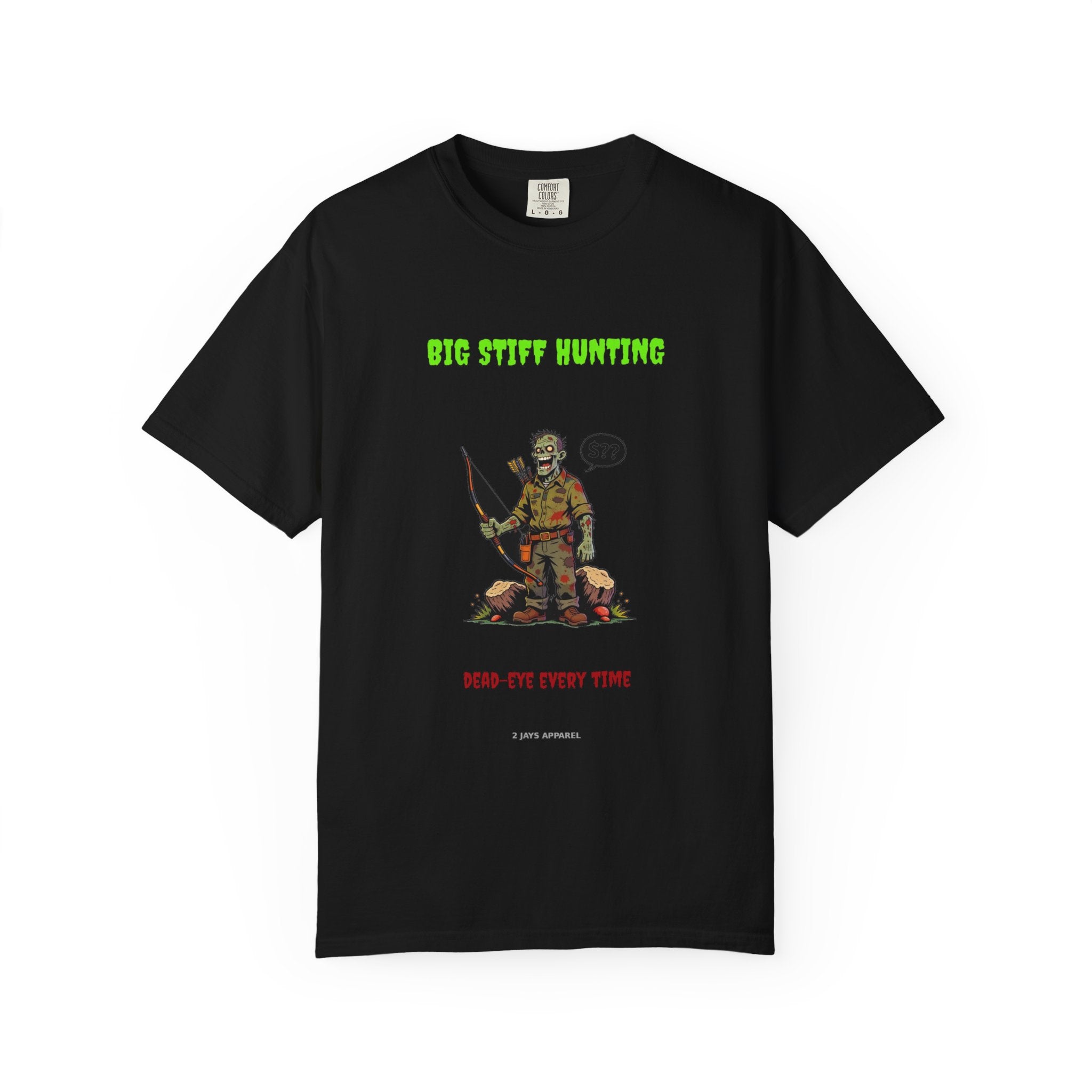 🧟 Big Stiff HUNTING — "dead-eye every time"