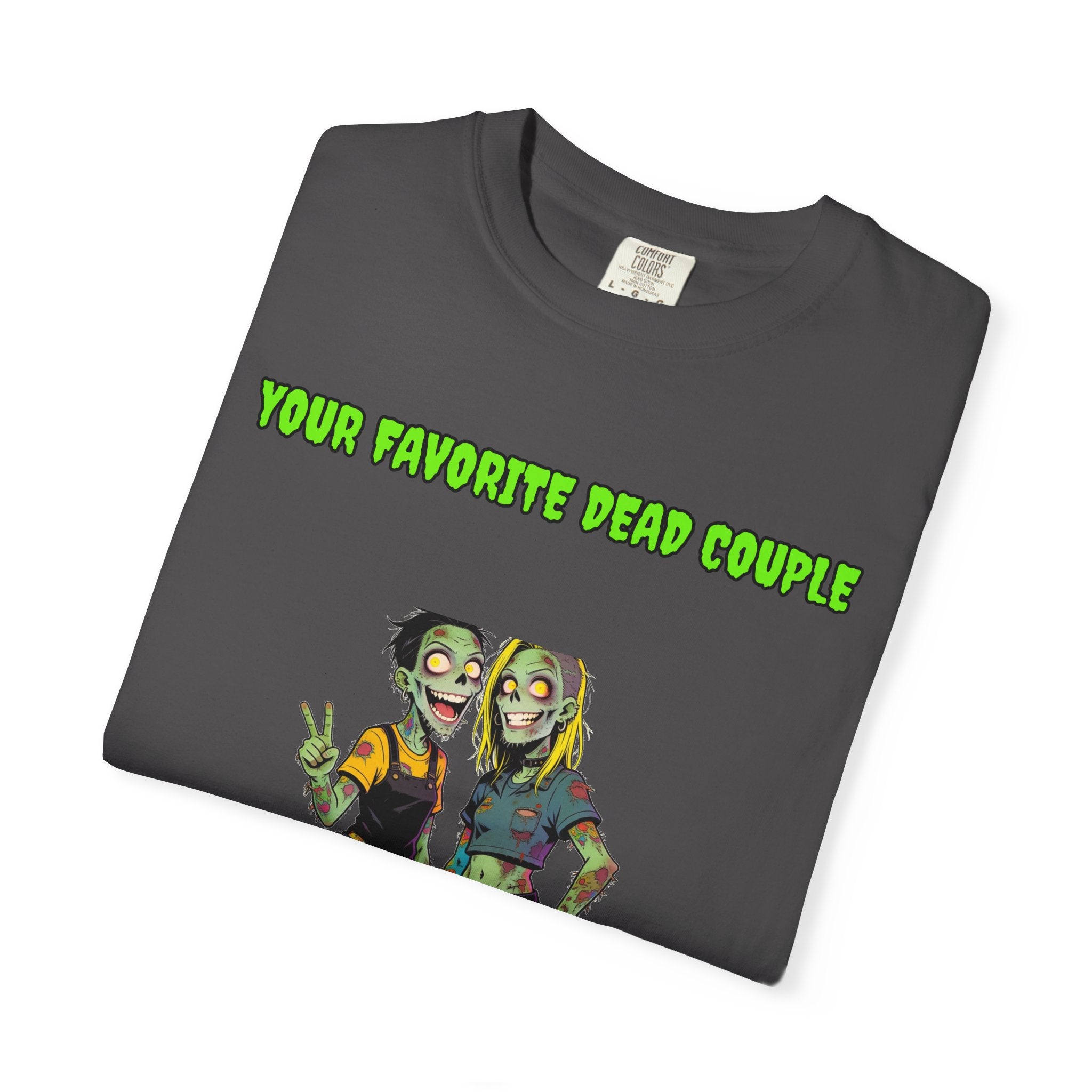 Your Favorite Dead Couple — Zombie Couple Tee