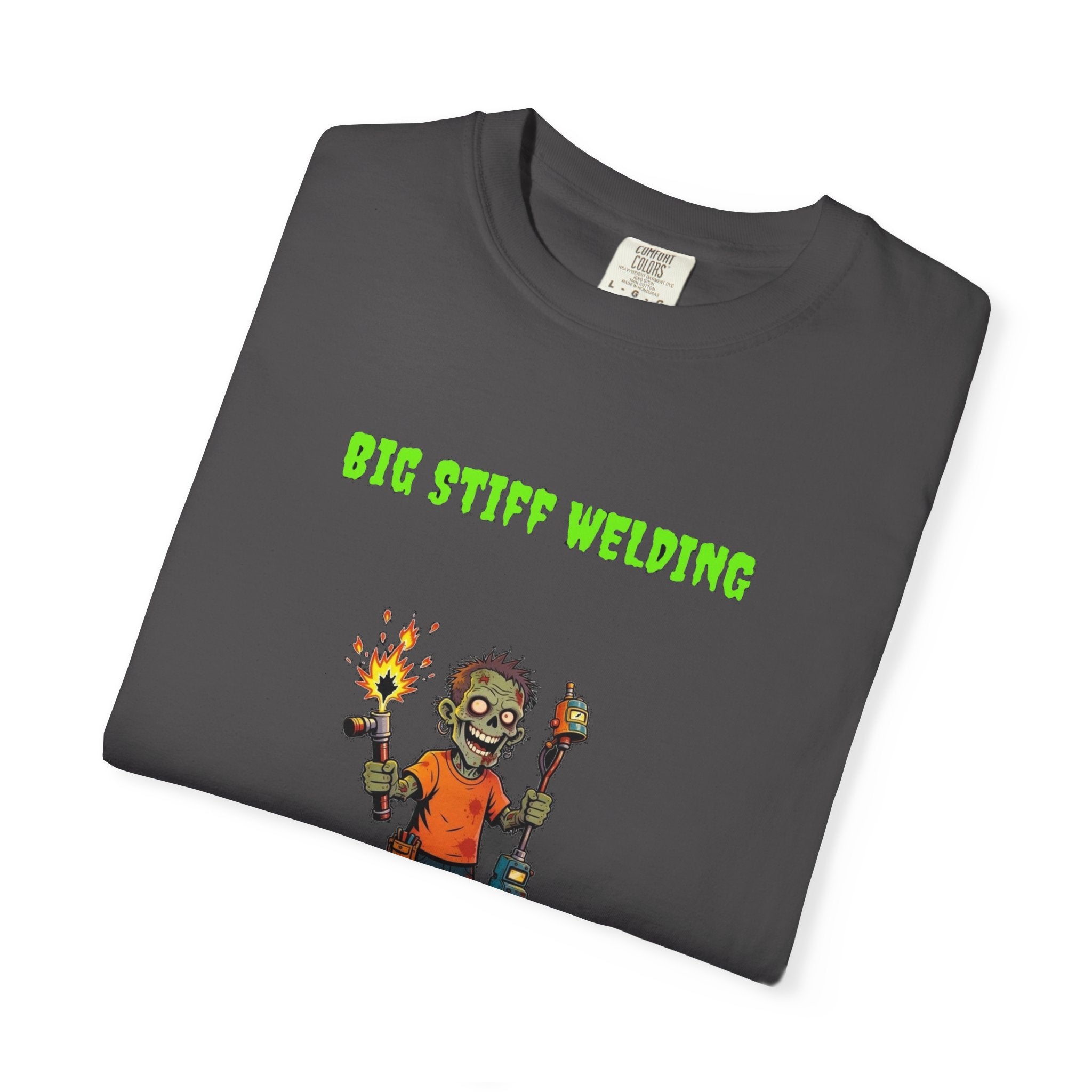 🧟 Big Stiff WELDING — "we light you up & melt you down"